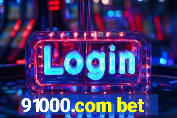 91000.com bet